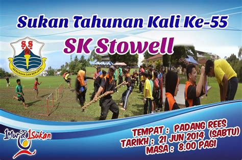 Sk Stowell Sukan Tahunan Kali Ke Sk Stowell