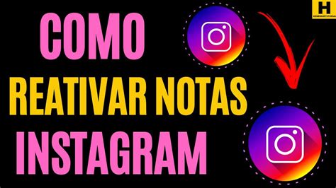 Como Reativar Notas Do Instagram Super F Cil Youtube