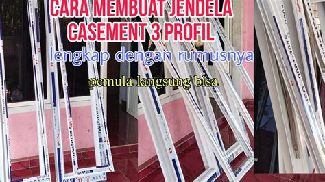 CARA MEMBUAT JENDELA ALUMINIUM CASEMENT 3PROFIL UNTUK PEMULA LENGKAP