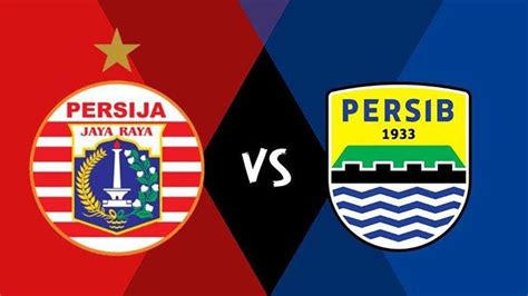 Simak Prediksi Susunan Pemain Persija Jakarta Vs Persib Bandung Liga