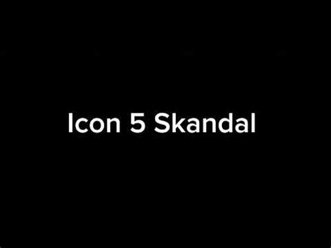 Icon 5 Skandal Finale Wahrscheinlich Disstrack YouTube