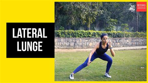 Lateral lunge | Lifestyle - Times of India Videos