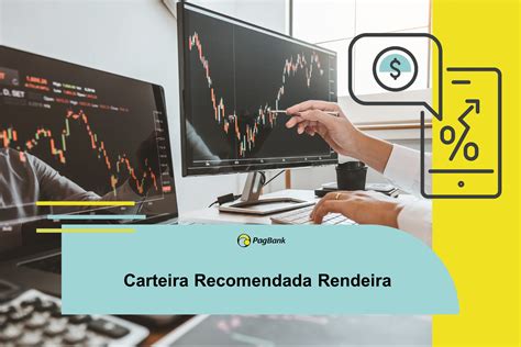 Carteira Recomendada Rendeira Blog Pagbank