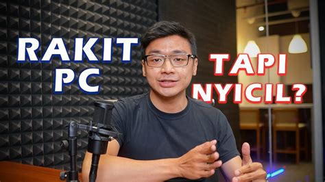 RAKIT PC Untuk PEMULA Gimana Caranya RAKIT PC 101 Eps 01 YouTube