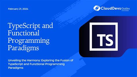 TypeScript And Functional Programming Paradigms