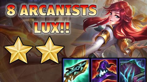 8 Arcanists Lux ⭐⭐ Tft Set 6 Teamfight Tactics Best Ranked Comp