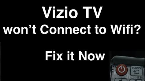 Why Won T My Vizio Tv Connect To The Internet