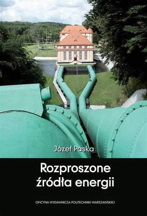 Rozproszone R D A Energii J Zef Paska Ebook Ebook