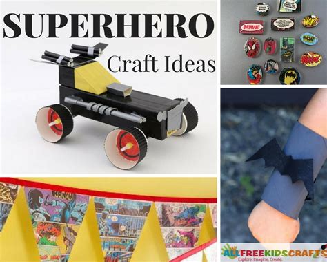 30+ Superhero Craft Ideas for Kids | AllFreeKidsCrafts.com