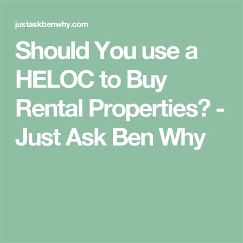 Should You Use A Heloc To Buy Rental Properties