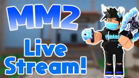 Mm2 Live Stream Minigames Trading Youtube