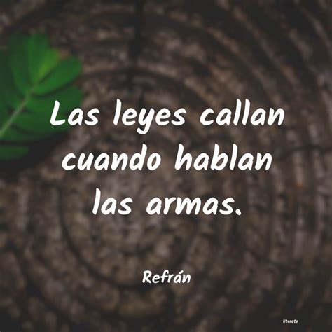 Refrán Las leyes callan cuando hablan