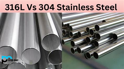 316L Vs 304L Stainless Steel What S The Difference