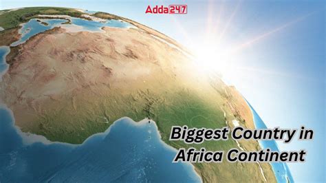 Biggest Country in Africa, List ofTop-10