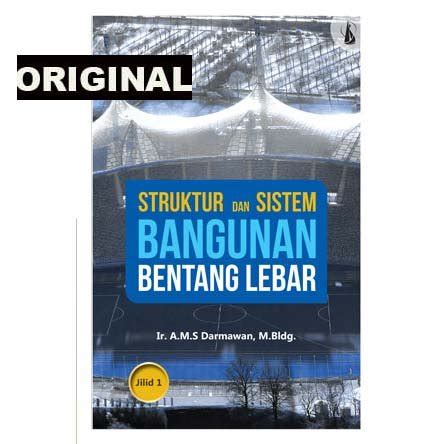 Jual Struktur Dan Sistem Bangunan Bentang Lebar Jilid 1 Buku Original