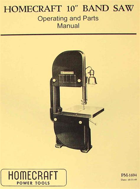 Homecraftdelta 10 Inch Older Band Saw Operators Manual Ozark Tool