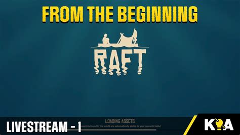 Raft The Final Chapter V How To Play This Game Tells You