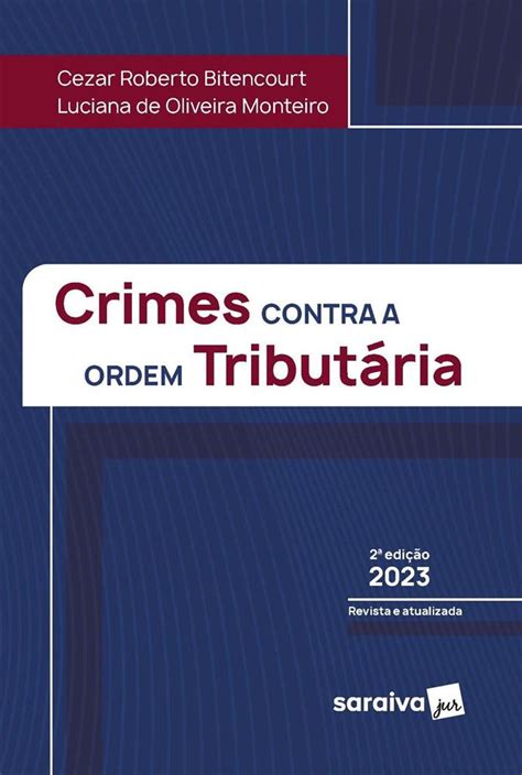 Crimes Contra A Ordem Tribut Ria Edi O