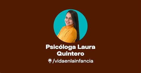 Psicóloga Laura Quintero Instagram Facebook Linktree