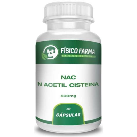 N Acetil Cisteina NAC 500mg Físico Farma