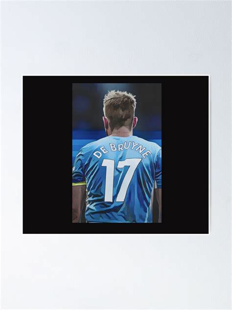 Kevin De Bruyne Art Kevin De Bruyne Manchester City Poster For