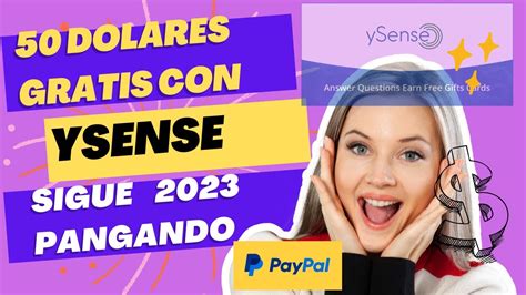 Ysense Como Ganar Dinero 2023 La Pagina Esta Pagando Prueba De Pago