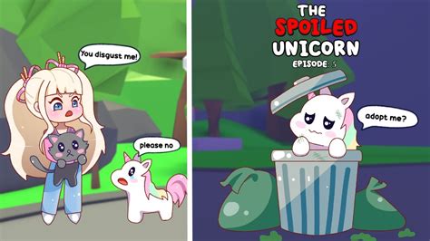 The Spoiled Unicorn Ep5 Rich To Poor” Adopt Me Pet Pov Youtube