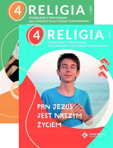 Religia Szkoła Podstawowa Klasa 4 Trwajcie w Miłości Mojej