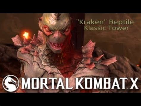 Kraken Reptile Deceptive MKX Klassic Tower Playthrough YouTube