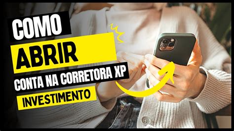 Como Abrir Conta Na Corretora Xp Investimento YouTube