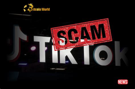 Tiktok Emerges As Breeding Ground For Cryptocurrency Scams Bitcoinworld