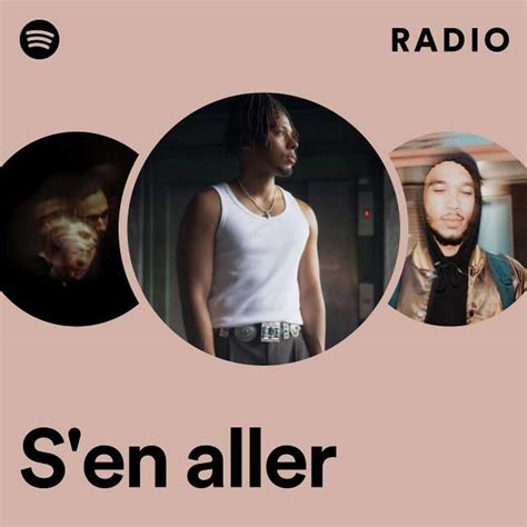 S En Aller Radio Playlist By Spotify Spotify