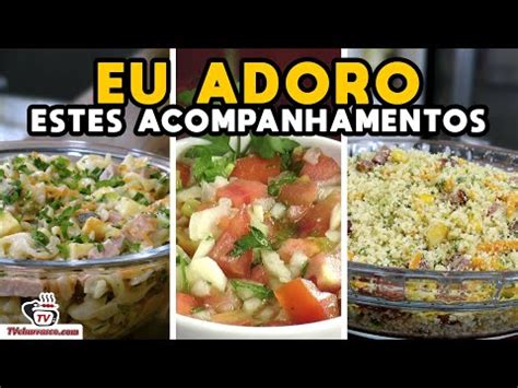 Os Melhores Acompanhamentos Para Churrasco Tv Churrasco