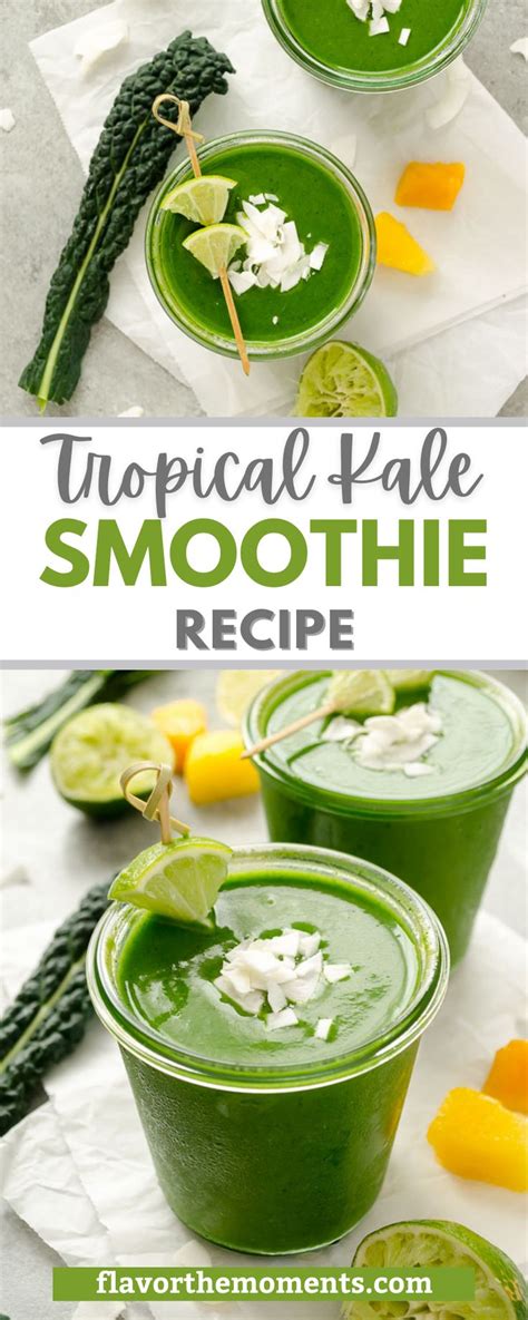 Refreshing Tropical Kale Smoothie Recipe