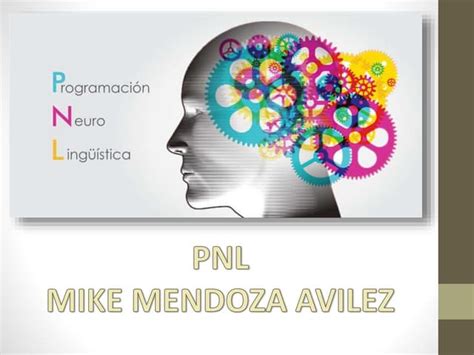 Qué Es Pnl Programación Neurolinguistica Ppt