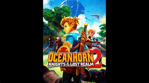 OCEANHORN 2 Knights of the Lost Realm Xbox Series Part Ⅰ YouTube