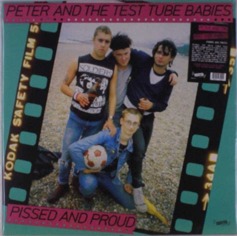 Peter And The Test Tube Babies Pissed And Proud Reissue Limited