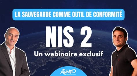 Replay Webinaire Nis La Sauvegarde Comme Outil De Conformit