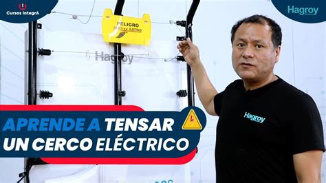 Aprende a tensar un CERCO ELÉCTRICO con Hagroy YouTube