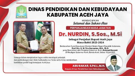 Ucapan Selamat Dari Disdikbud Aceh Jaya Atas Perpanjangan Masa Jabatan