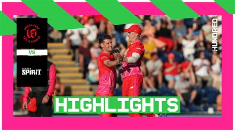 Welsh Fire Vs London Spirit Men S Highlights