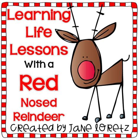 Learning Life Lessons With A Red Nosed Reindeer Kindergarten Books