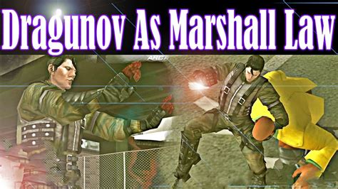 Dragunov With Marshall Law Moves Tekken 6 Requested YouTube