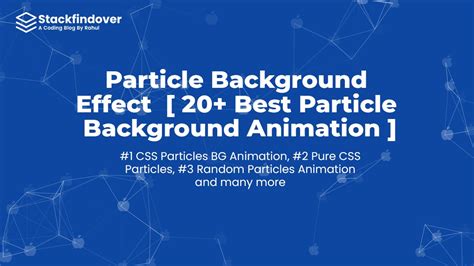 Particle Background Effect Best Particle Animation