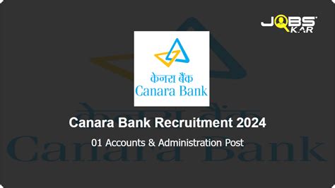 Canara Bank Recruitment Apply For Accounts Administration Post