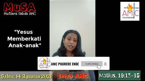 Mutiara Sabda Amc Sabtu Agustus Matius Youtube