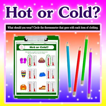 HOT OR COLD MEASURE TEMPERATURE Thermometer Activities WHAT IS THE TEMPERATURE