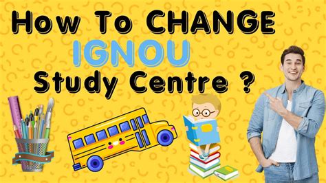 How To Change Ignou Study Centre Kaise Change Kare Ignou Ka Study