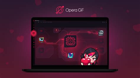 Opera GX becomes Opera GF for Valentine's Day - Blog | Opera Desktop