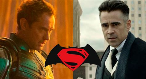 Así Pudo Ser Batman Vs Superman Con Colin Farrell Y Jude Law